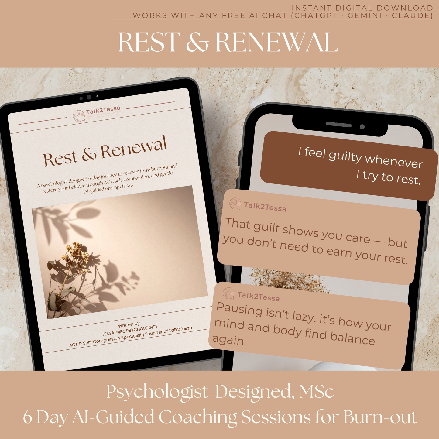 Example of an psychologist-guided prompts from Rest & Renewal by Talk2Tessa, illustrating how ACT and self-compassion can reduce burnout and restore calm.