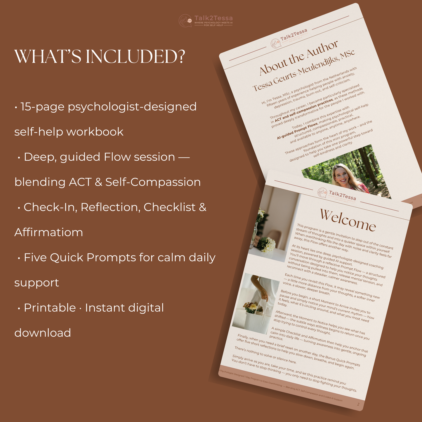 What’s Included page from “Clear Mind – A 1-Day Flow for Overthinking” by Talk2Tessa. Psychologist-designed ACT and mindfulness digital self-help workbook listing contents such as psychologist-guided prompts, reflection pages, checklist, affirmation, and quick prompts for overthinking help, calm mind, and mental clarity. Created by Tessa, MSc Psychologist and founder of Talk2Tessa, blending psychology, self-compassion, and AI-guided support for anxiety and stress relief.