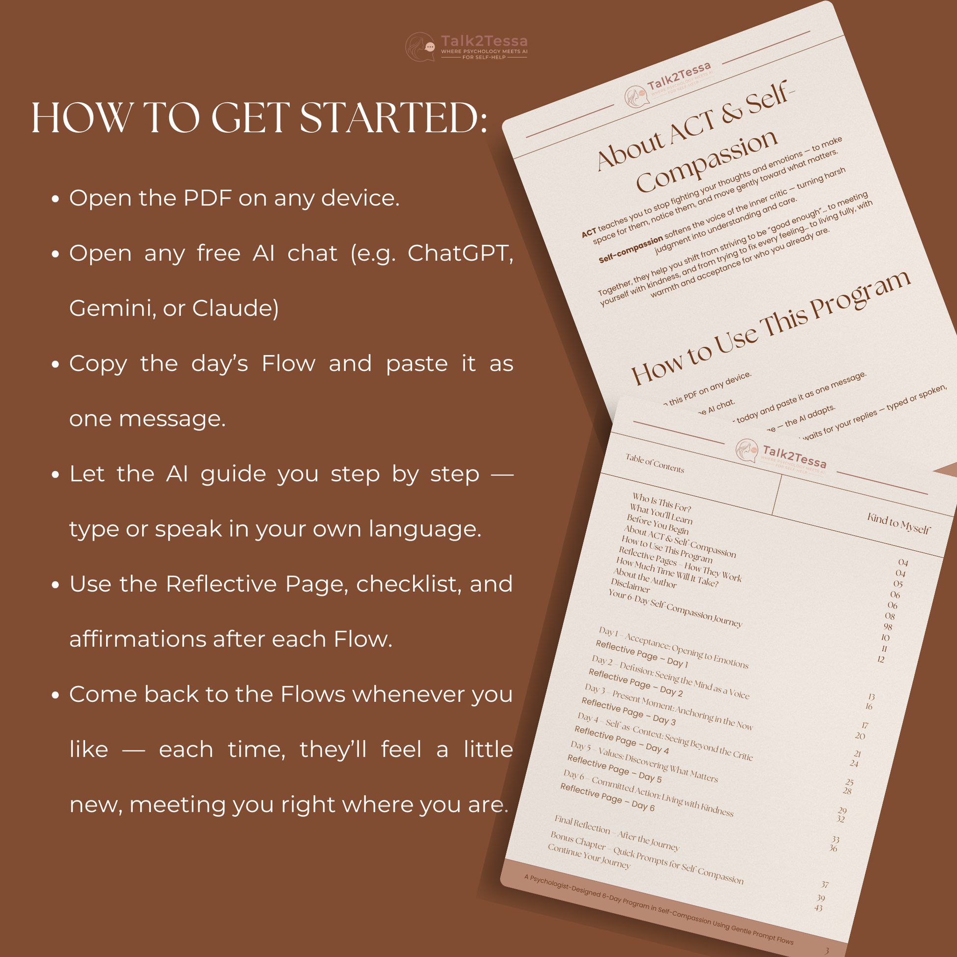 “How to Get Started” mock-up for Kind to Myself – A Psychologist-Guided 6-Day Practice in Self-Compassion Using Gentle Prompt Flows, explaining how users can open an AI chat, copy the daily psychologist-designed prompts, and begin gentle self-reflection and growth through ACT and self-compassion exercises.