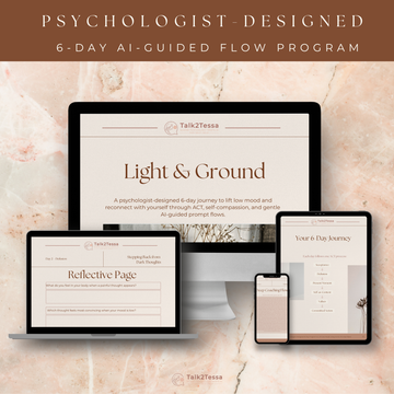 Mockup of What’s Included page from Light & Ground, listing six ACT & self-compassion sessions, daily reflections, affirmations, and printable PDF features. Beige minimal layout by Talk2Tessa.