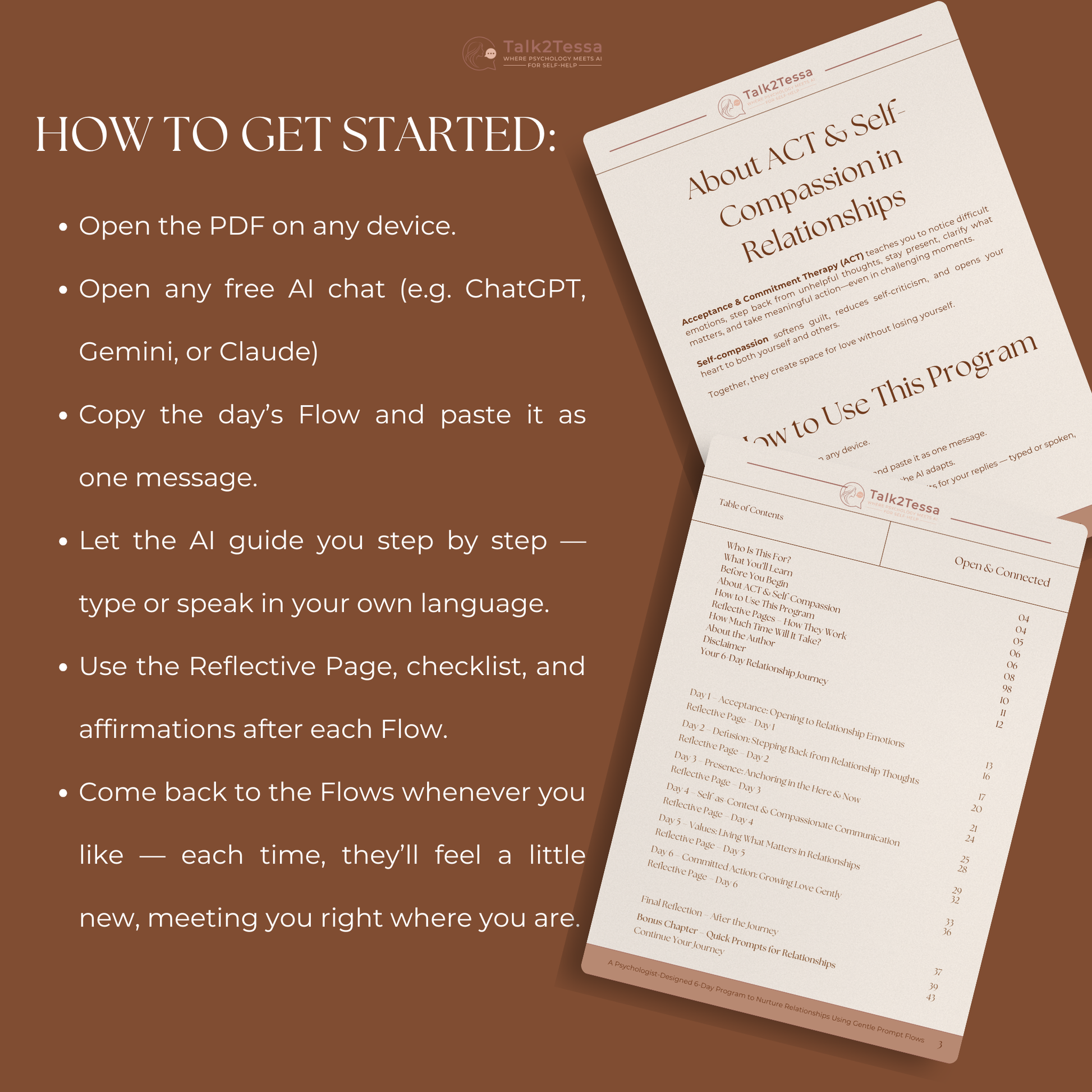 Step-by-step guide from Open & Connected – A Psychologist-Guided 6-Day Program for Relationships, showing how to begin your journey with ACT and self-compassion. Includes simple instructions on using the gentle AI-guided prompt flows for mindful, psychologist-designed relationship growth.