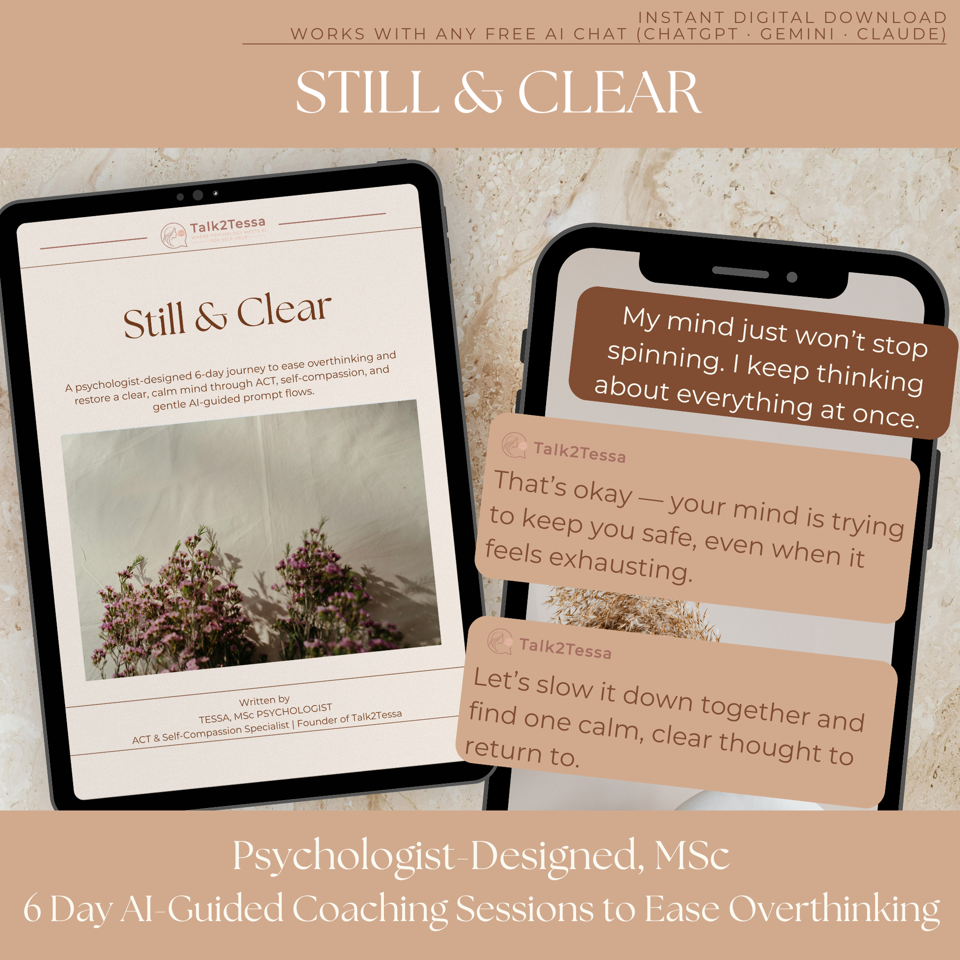 Chat-bubble dialogue from the Still & Clear Overthinking Workbook showing user and AI conversation: “I overthink everything.” “That’s okay — let’s find one calm, clear thought.” Designed by a psychologist to guide overthinkers toward calm and clarity through gentle ACT-based AI prompts.