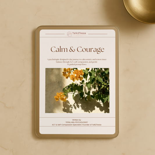 Cover image for Calm & Courage – A Psychologist-Designed 6-Day Program for Anxiety Using Gentle guided prompts by Talk2Tessa, blending ACT, self-compassion, and AI-guided self-help.