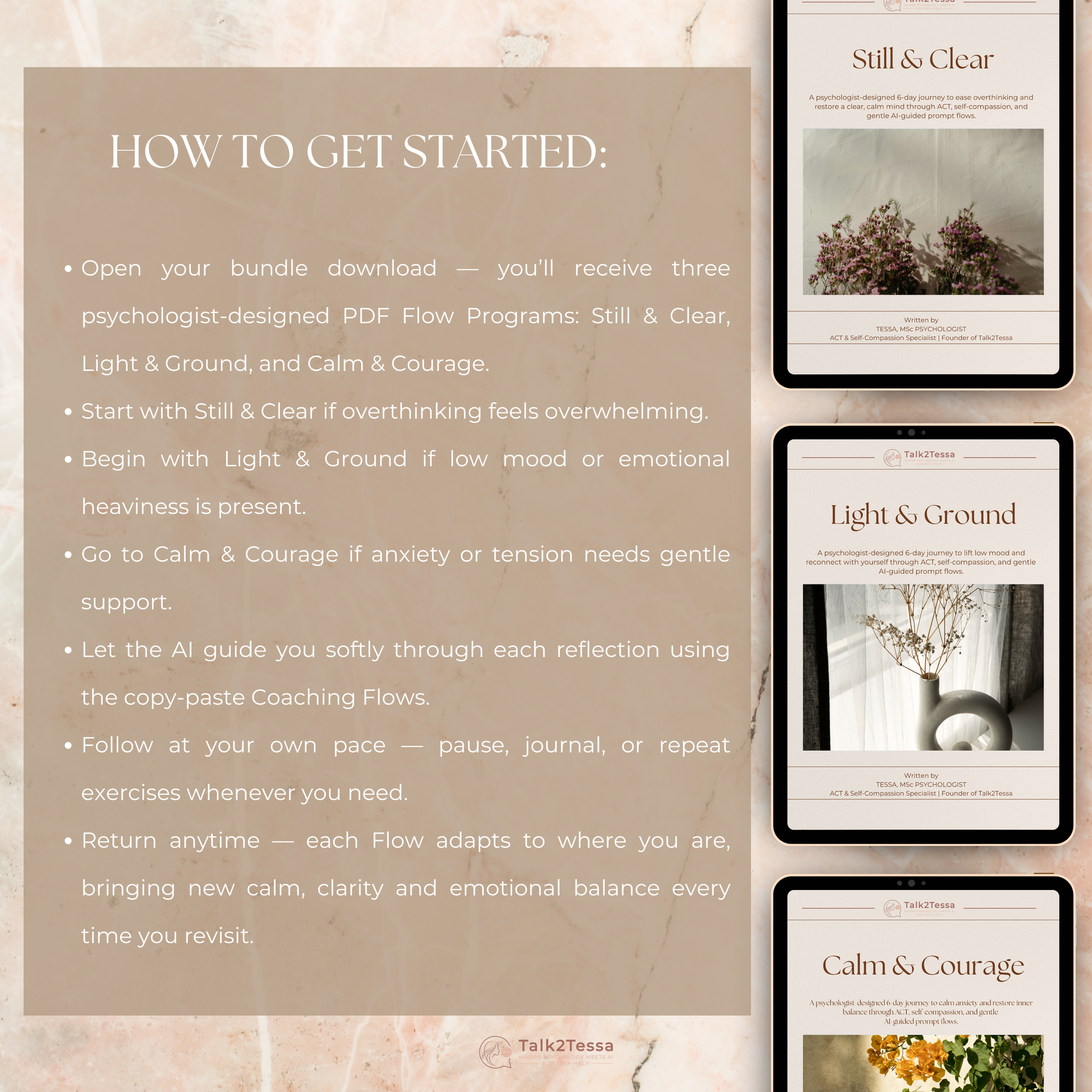 How to get started mock-up for the Calm Mind Recovery Bundle explaining simple steps to use AI-guided prompt flows, ACT exercises and self-compassion reflections for emotional recovery, gentle self-help and mindset support, Talk2Tessa digital workbook instructions.