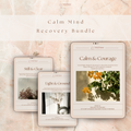 Calm Mind Recovery Bundle cover mock-up showing three psychologist-designed ACT and self-compassion digital workbooks — Rest & Renewal, Kind to Myself, and Clarity & Confidence — with AI-guided prompt flows for emotional recovery, mental wellbeing, burnout support, self-kindness and confidence building, created by Talk2Tessa, MSc psychologist.