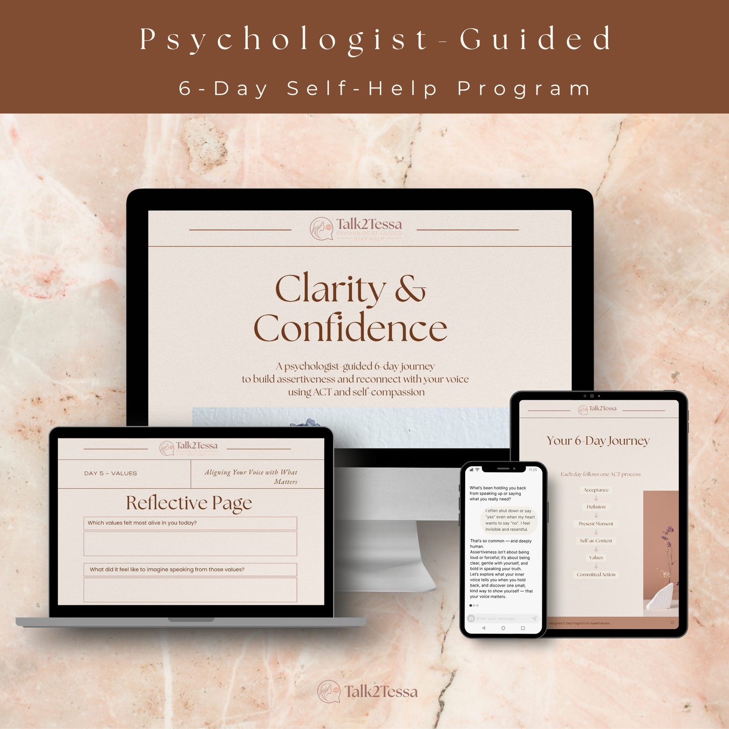 Preview of inside pages from the Clarity & Confidence 6-Day Program by Talk2Tessa, psychologist-designed ACT & self-compassion workbook for assertiveness and clear communication.