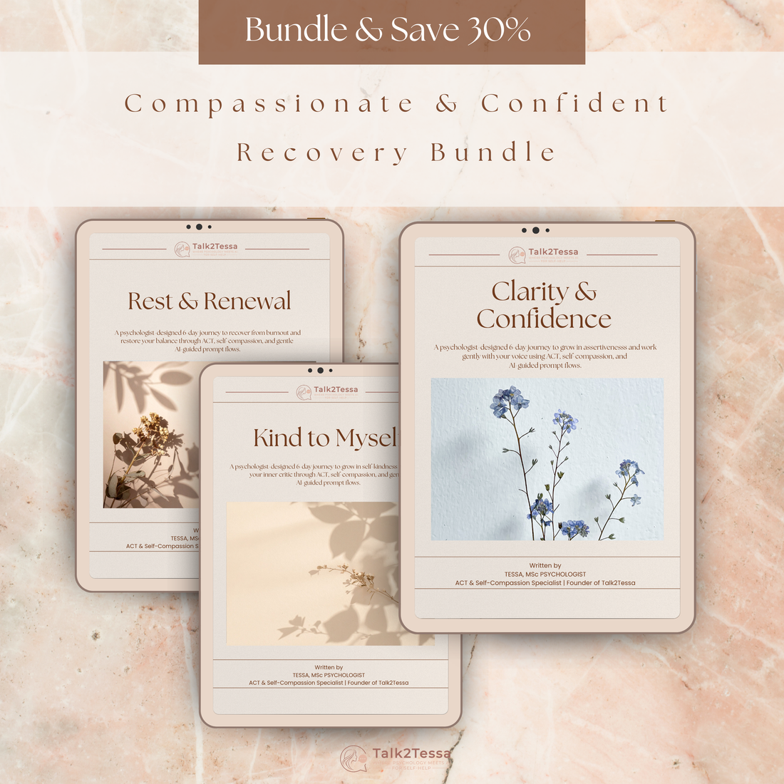 Compassionate & Confident Recovery Bundle cover image — psychologist-guided AI self-help ACT-based digital workbook bundle for burn-out recovery, self-compassion, assertiveness and confidence by Talk2Tessa; printable mental health PDF program for gentle healing and personal growth.