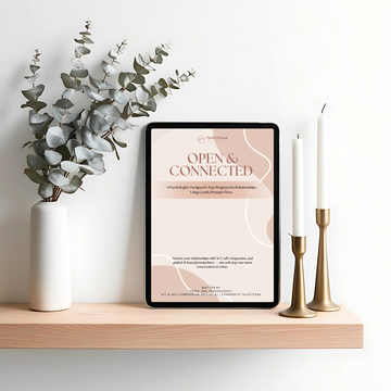 Cover image for the 6-Day Relationship Program 'Open & Connected' by Tessa, MSc, psychologist, focused on ACT and self-compassion to enhance relationships and emotional connection in a personal growth workbook design.