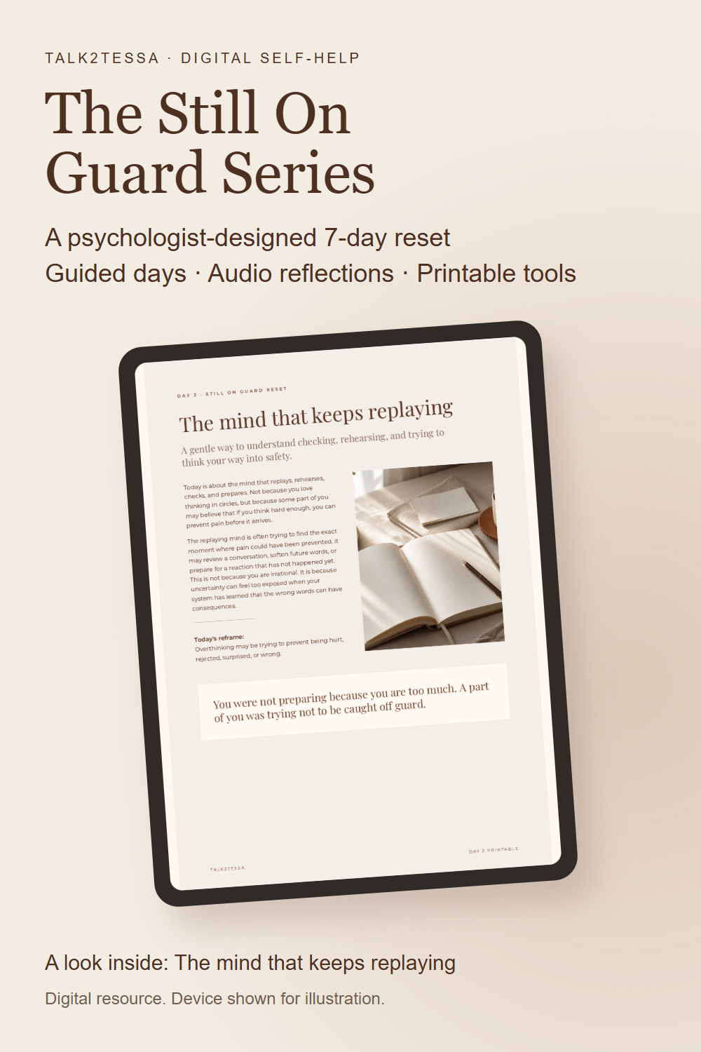 Product preview of The Still On Guard Series showing its real Day 2 page, The mind that keeps replaying, on an illustrative tablet. A psychologist-designed seven-day reset with guided days, audio reflections and printable tools. Digital resource; device is not included.