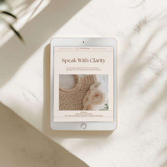 Digital workbook cover for ‘Speak With Clarity’ 1-Day Assertiveness Program by Talk2Tessa, ACT and self-compassion based assertiveness coaching, psychologist-guided prompts for clear communication and boundaries.