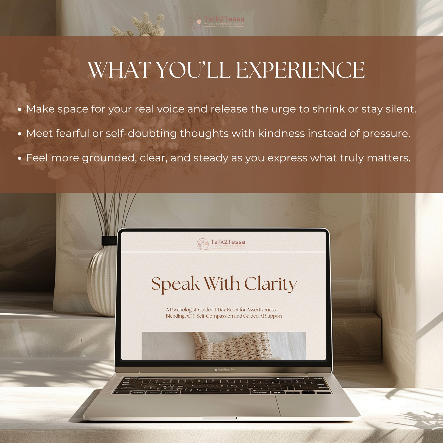 What You’ll Experience mock-up for the Speak With Clarity 1-Day Assertiveness Program by Talk2Tessa, showing benefits of assertiveness training, confidence building, communication clarity, boundary-setting skills, ACT-based self-help exercises, and AI-guided coaching guided prompts.